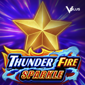 Vplus : Thunder Fire Sparkle - STOREBET77